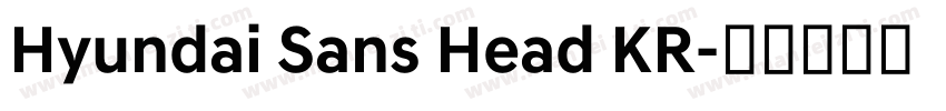 Hyundai Sans Head KR字体转换